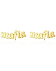 Mafia Earrings